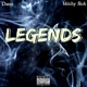 Legends feat Mitchy Slick Single