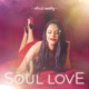 Soul Love Single