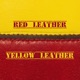 Red Leather Yellow Leather Single