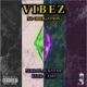 VIBEZ NO OBLIGATION feat Khid Ca h Single