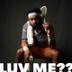 luv me feat Behwah Single