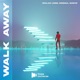 Walk Away Single