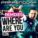 Where Are You 2K17 Remixes EP