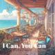 I Can You Can Single