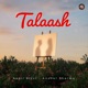 Talaash feat Anshul Sharma Single