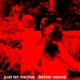 just let me live better sound Single