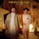 PROPAN BUTAN Single