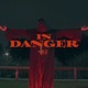 In Danger Single