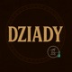 DZIADY Single