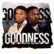 GOODNESS feat Pastor Daniel Mozai Single