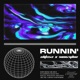 Runnin Single
