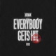 Everybody Gets Hit Single