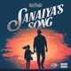Sanaiya s Song 2023 Remastered Single