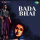 Bada Bhai Original Motion Picture Soundtrack