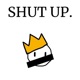 Shut Up Single