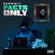 Facts Only Freestyle Single