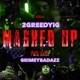 Masked Up feat GrimeyBadAzz Single