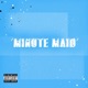 Minute Maid feat Quanee Chris Hawkins Single