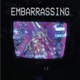 Embarrassing Single