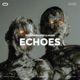 Echoes Single