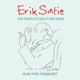Erik Satie The Complete Solo Piano Music