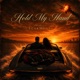 Hold My Hand Single