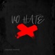 No Hate Single