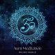 Aum Meditation EP