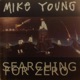 Searching for Zero