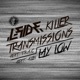 Killer Transmissions Lay Low Single