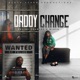 Daddy Change Single