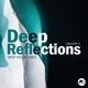 Deep Reflections Vol 3