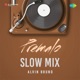 Premalo Slow Mix Single