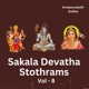 Sakala Devatha Stothrams Vol 8