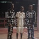 ILS ONT PEUR feat LA D JD LSK Single