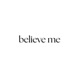 believe me feat naawws Single
