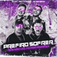 Prefiro Sofrer Mas Não Volto pra Minha Ex Single
