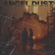 Angel Dust feat Mars is mar Single