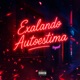 Exalando Autoestima feat WIZ MONKEYS Single