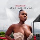 Ms Carnival Radio Edit Single