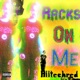 Racks on Me Single