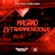 Magrão Extradimensional Single