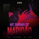 Me Chama de Maridão Single
