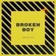 Broken Boy Single