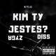 KIM TY JESTEŚ zyga DISS Single