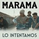 Lo Intentamos Single