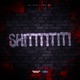 Shititititi Single