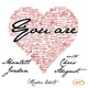 You Are Radio Edit feat Chris August Single