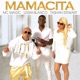 Mamacita feat Lexini Blanco Tashan Stewart Single