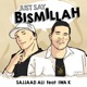 Just Say Bismillah feat Iwa K Single